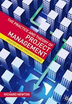 The Practice and Theory of Project Management