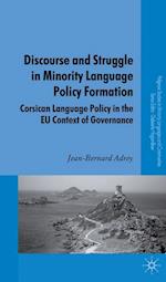 Discourse and Struggle in Minority Language Policy Formation