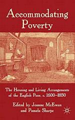Accommodating Poverty