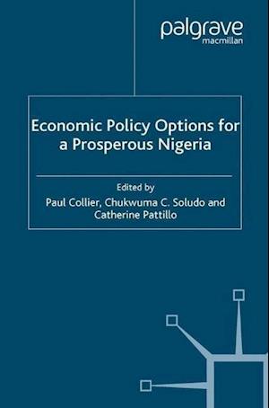 Economic Policy Options for a Prosperous Nigeria