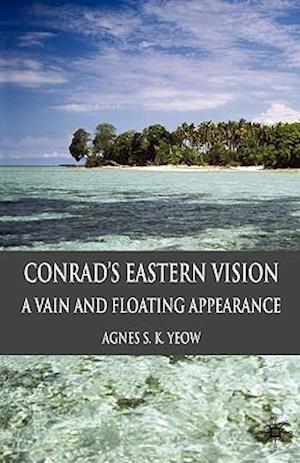 Conrad's Eastern Vision