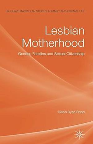 Lesbian Motherhood