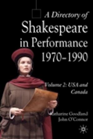 A Directory of Shakespeare in Performance 1970-1990