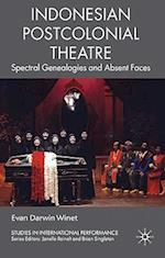 Indonesian Postcolonial Theatre