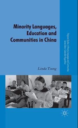 Minority Languages, Education and Communities in China