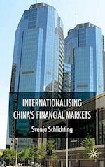 Internationalising China's Financial Markets