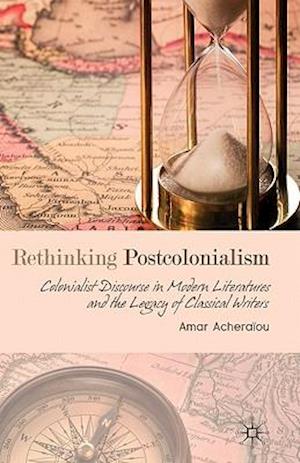 Rethinking Postcolonialism