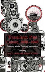 Transatlantic Print Culture, 1880-1940