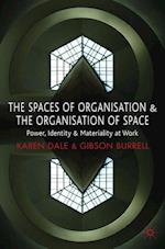 The Spaces of Organisation and the Organisation of Space