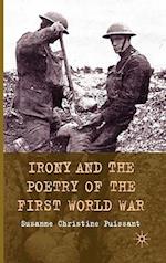 Irony and the Poetry of the First World War