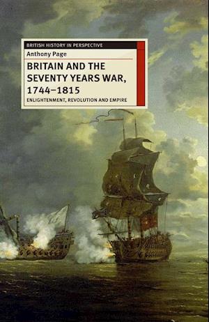 Britain and the Seventy Years War, 1744-1815