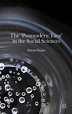 The ‘Postmodern Turn’ in the Social Sciences
