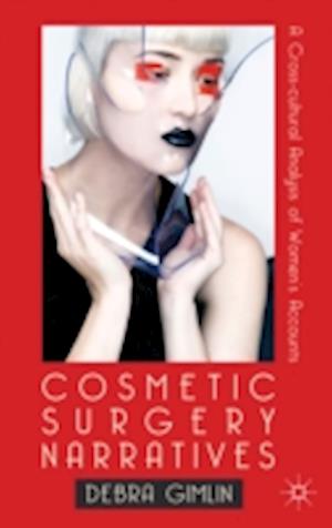 Cosmetic Surgery Narratives