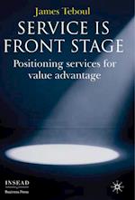 Service is Front Stage