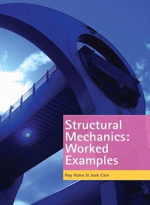 Structural Mechanics: Worked Examples