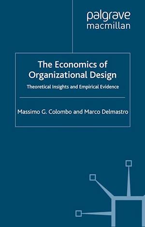 Economics of Organizational Design