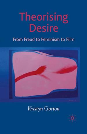 Theorizing Desire