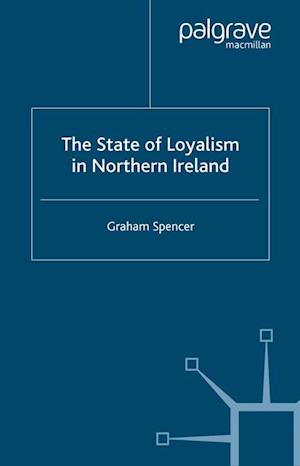 State of Loyalism in Northern Ireland