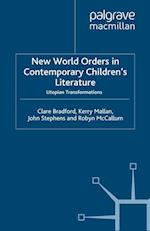 New World Orders in Contemporary Children's Literature