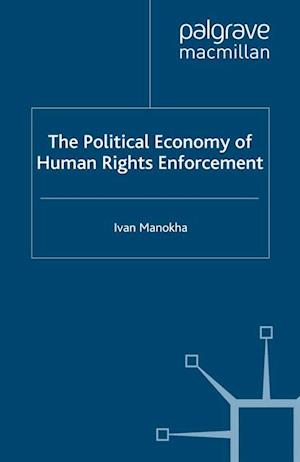 Political Economy of Human Rights Enforcement