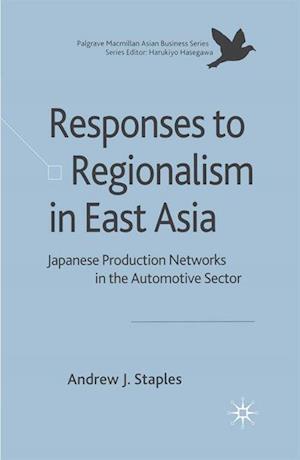 Responses to Regionalism in East Asia