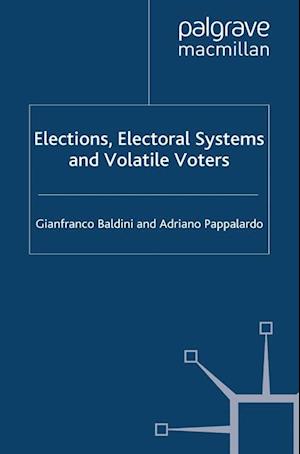 Elections, Electoral Systems and Volatile Voters