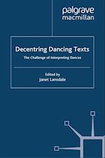 Decentring Dancing Texts