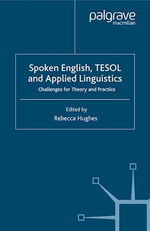 Spoken English, TESOL and Applied Linguistics