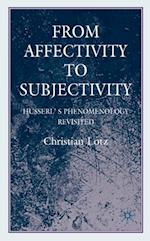 From Affectivity to Subjectivity