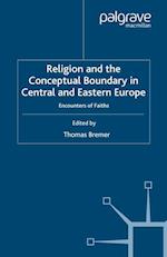 Religion and the Conceptual Boundary in Central and Eastern Europe