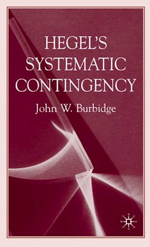 Hegel's Systematic Contingency