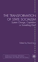 Transformation of State Socialism