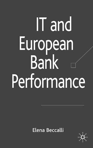 IT and European Bank Performance