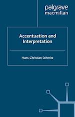 Accentuation and Interpretation
