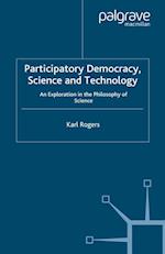 Participatory Democracy, Science and Technology