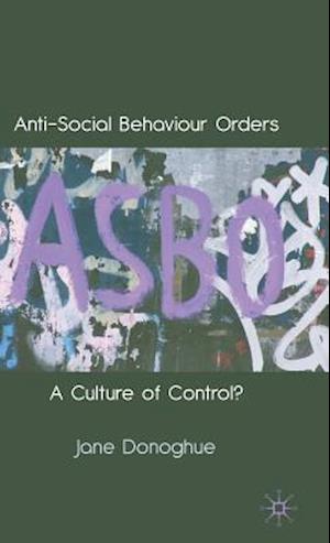 Anti-Social Behaviour Orders