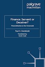 Finance: Servant or Deceiver?