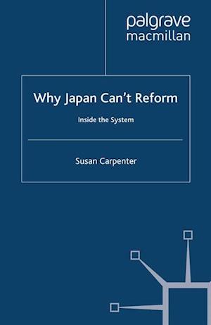 Why Japan Can''t Reform
