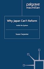 Why Japan Can''t Reform