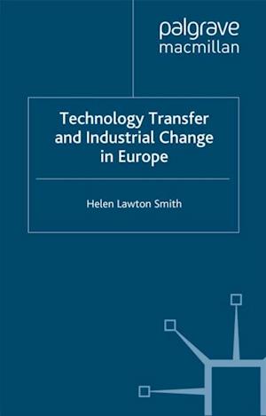 Technology Transfer and Industrial Change in Europe