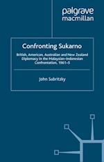 Confronting Sukarno