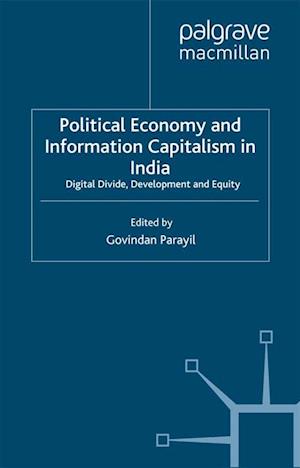 Political Economy and Information Capitalism in India