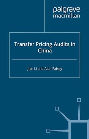 Transfer Pricing Audits in China