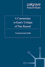Commentary to Kant's 'Critique of Pure Reason'