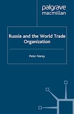 Russia and the World Trade Organization