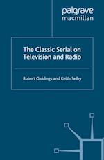Classic Serial on Television and Radio