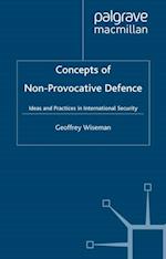 Concepts of Non-Provocative Defence
