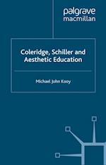 Coleridge, Schiller and Aesthetic Education