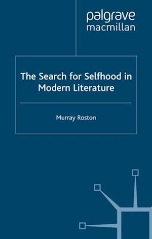 Search for Selfhood in Modern Literature