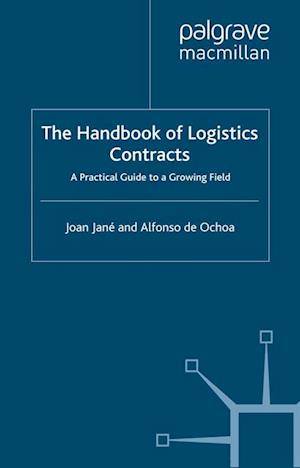 Handbook of Logistics Contracts